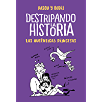 Los mejores  - Las auténticas princesas (Destripando la historia)